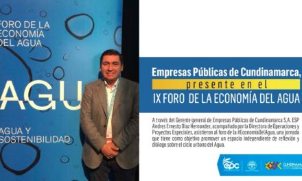 Empresas Públicas de Cundinamarca, presente en el IX Foro Economía del Agua