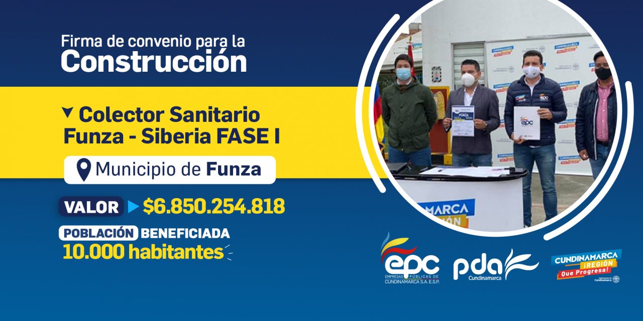 Construcción del colector sanitario Funza-Siberia Fase I por un valor de $6.850 millones.