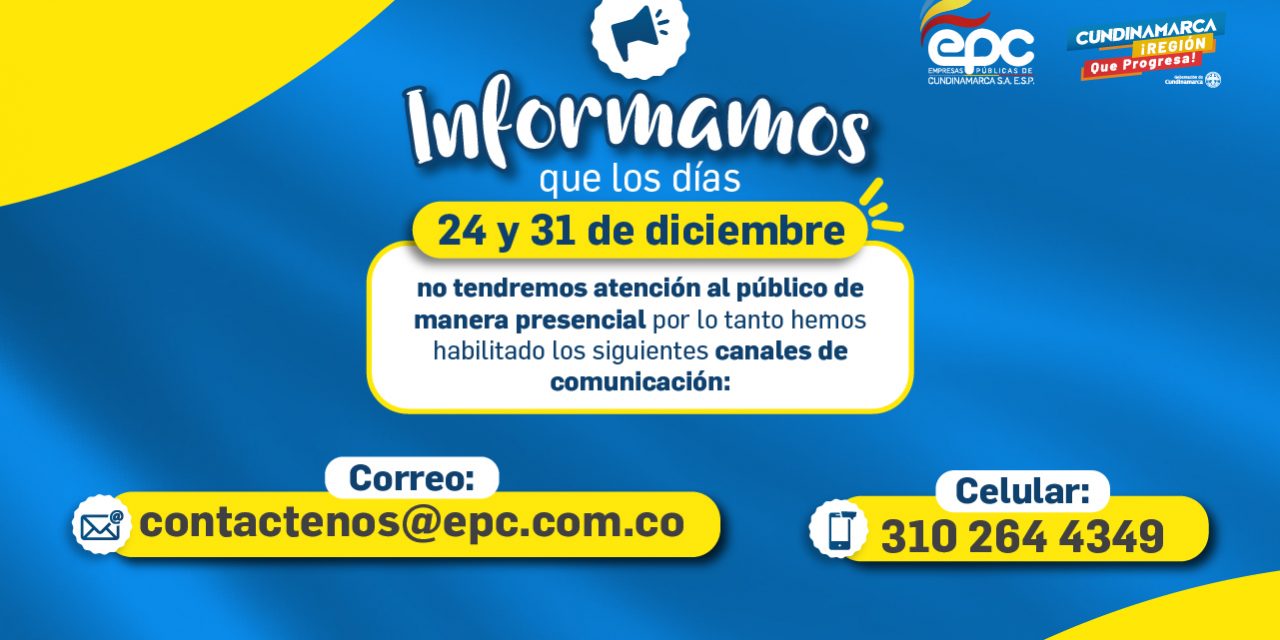 Informamos que los días 24 y 31 de diciembre no tendremos atención al público de manera presencial
