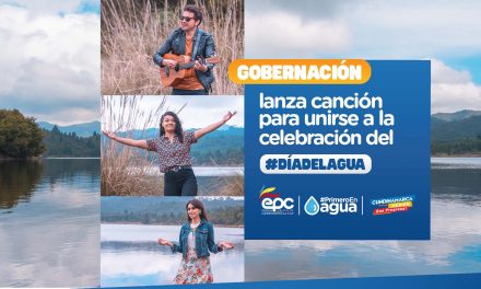 GOBERNACIÓN LANZA CANCIÓN “CUNDINAMARCA ES AGUA”