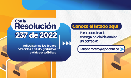 Adjudicamos los bienes ofrecidos a título gratuito