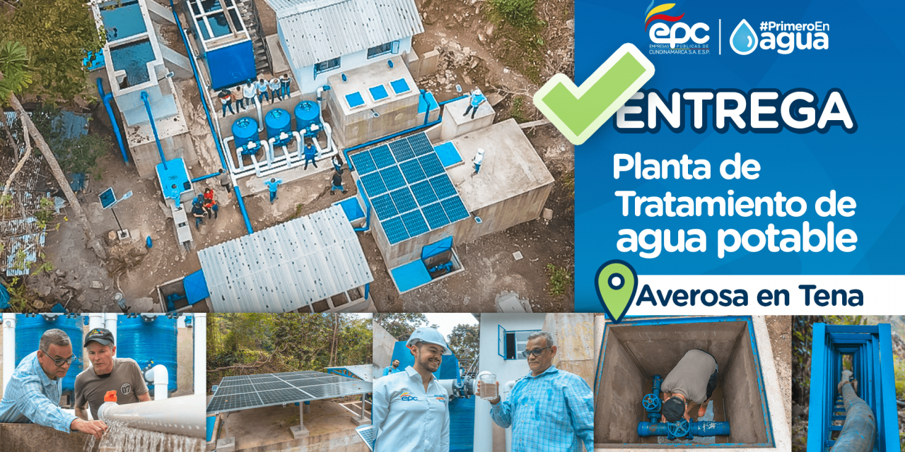 EMPRESAS PÚBLICAS DE CUNDINAMARCA ENTREGA PLANTA DE TRATAMIENTO EN TENA.
