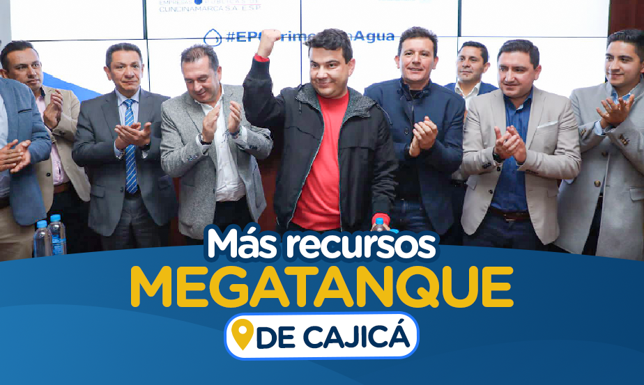 MAS RECURSOS PARA EL MEGATANQUE DE CAJICÁ