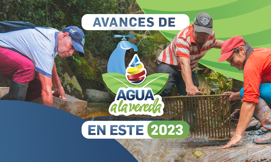 LOS AVANCES DE AGUA A LA VEREDA EN ESTE 2023