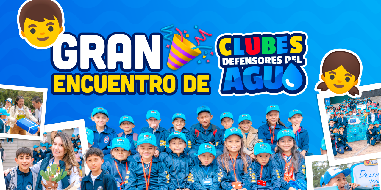 GRAN ENCUENTRO DE CLUBES DEFENSORES DEL AGUA DE CUNDINAMARCA.