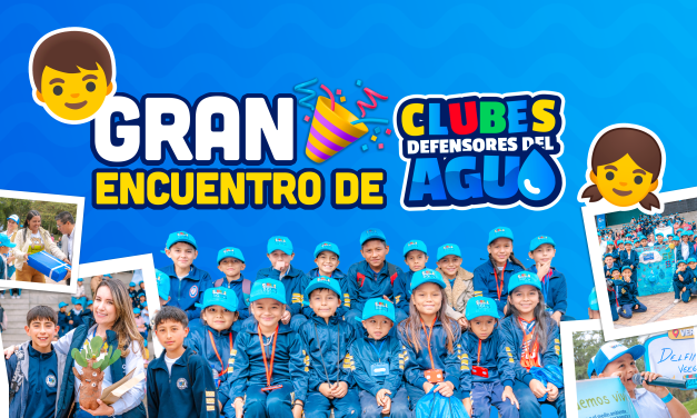 GRAN ENCUENTRO DE CLUBES DEFENSORES DEL AGUA DE CUNDINAMARCA.