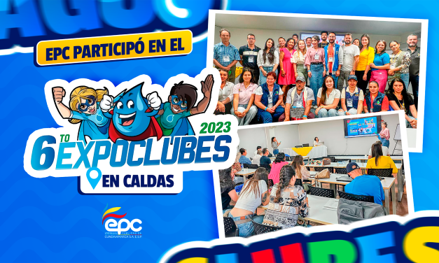 EPC PARTICIPÓ EN EL VI ENCUENTRO  DE EXPOCLUBES EN CALDAS.