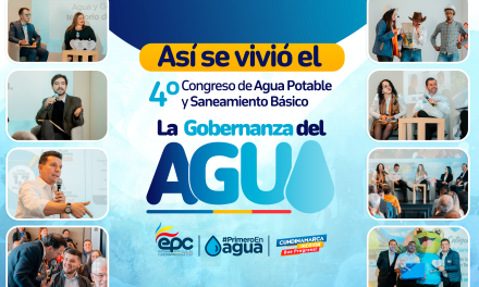 ASÍ SE VIVIO EL 4° CONGRESO DE AGUA POTABLE Y SANEAMIENTO BÁSICO, LA GOBERNANZA DEL AGUA.
