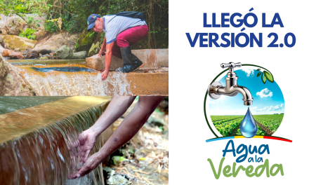 Llegó la versión 2.0 de AGUA A LA VEREDA